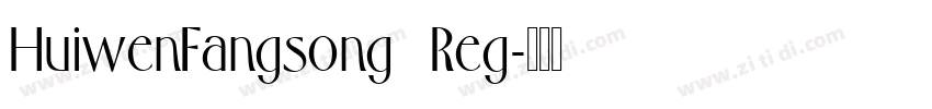 HuiwenFangsong   Reg字体转换